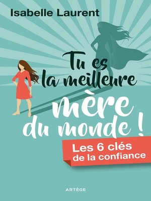 cover image of Tu es la meilleure mère du monde !